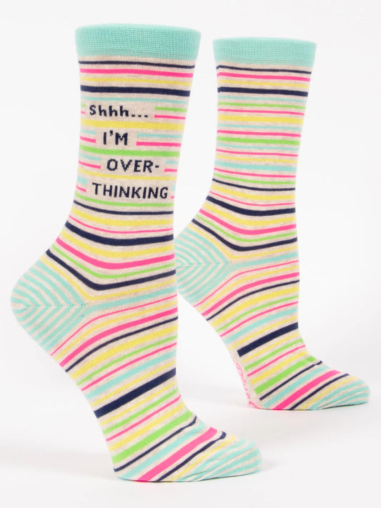 Shhh. I'm Over Thinking Crew Socks