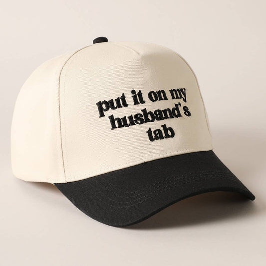 Put it on my husband's tab - Hat