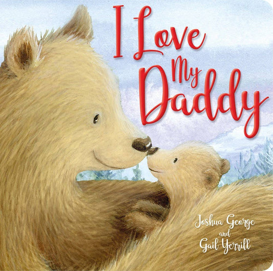 I Love My Daddy Book