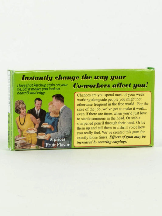 Get Along with your Co-Workers Gum
