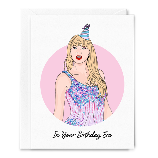 In Your Birthday Era - Greeting Card