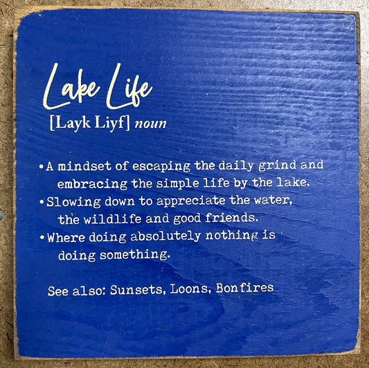 Lake Life Definition Wood Sign