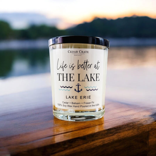 Life Is Better At The Lake - Lake Erie Candle