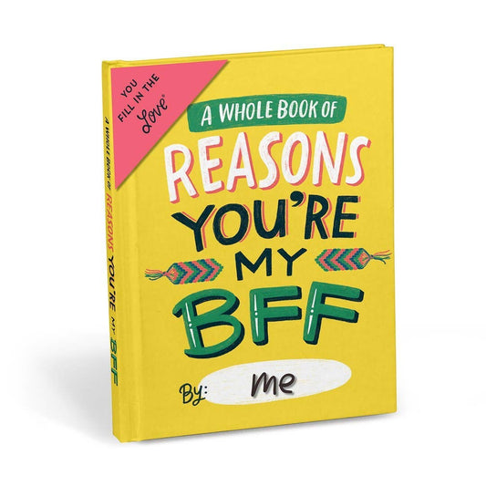 Reasons You're My BFF - Fill in the Love Journal
