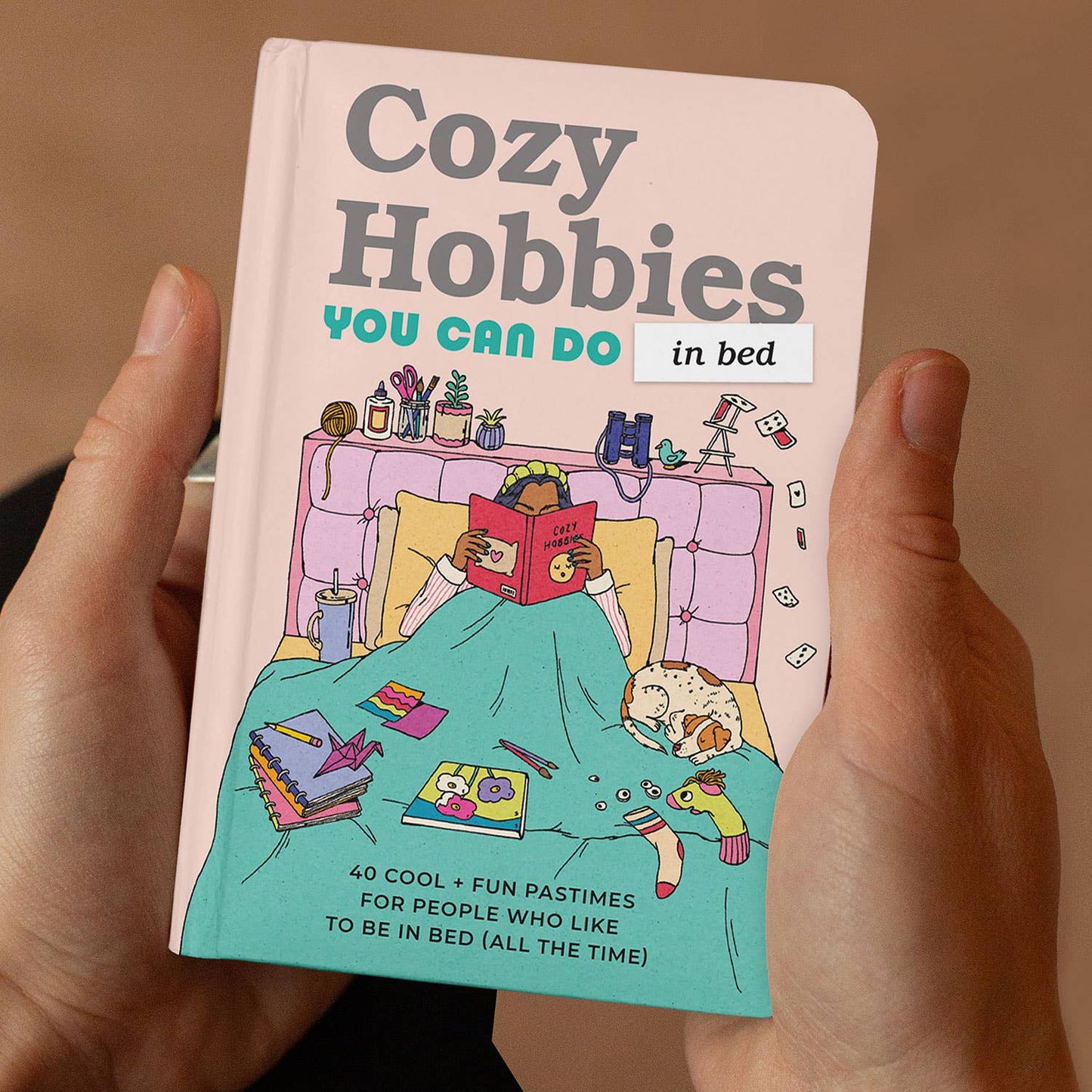 Cozy Hobbies You Can Do in Bed Book