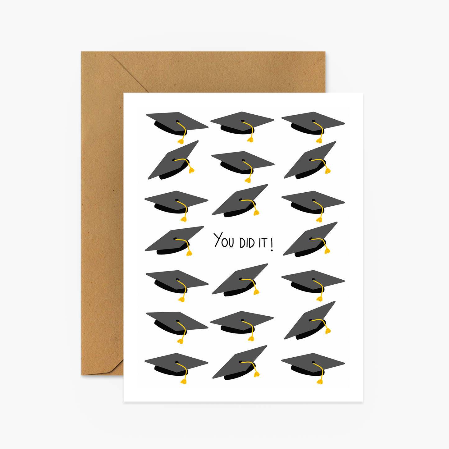 You Did It Graduation Greeting Card