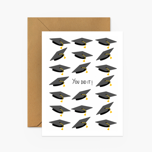 You Did It Graduation Greeting Card