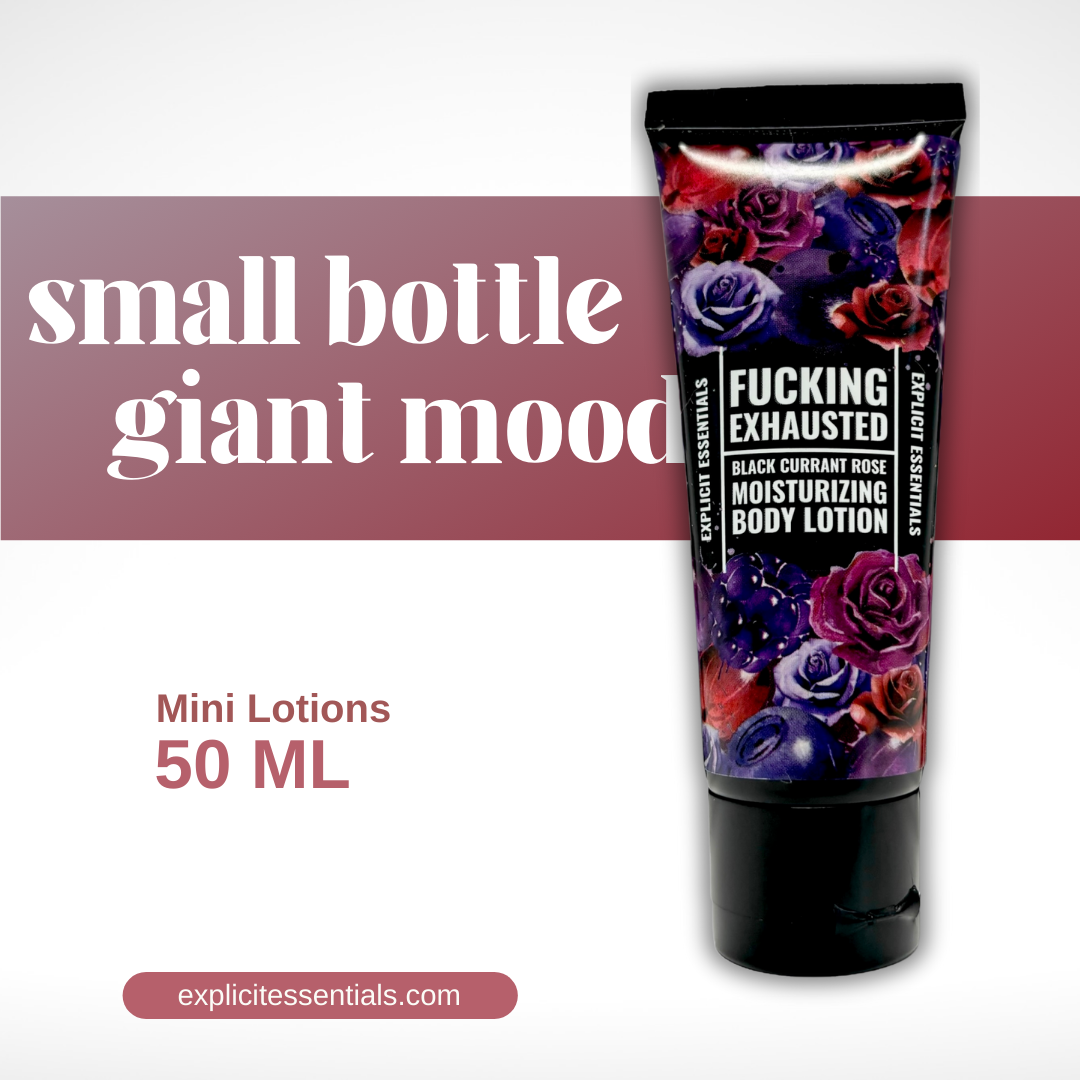 Fucking Exhausted - Mini Lotion