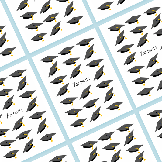 You Did It Graduation Greeting Card