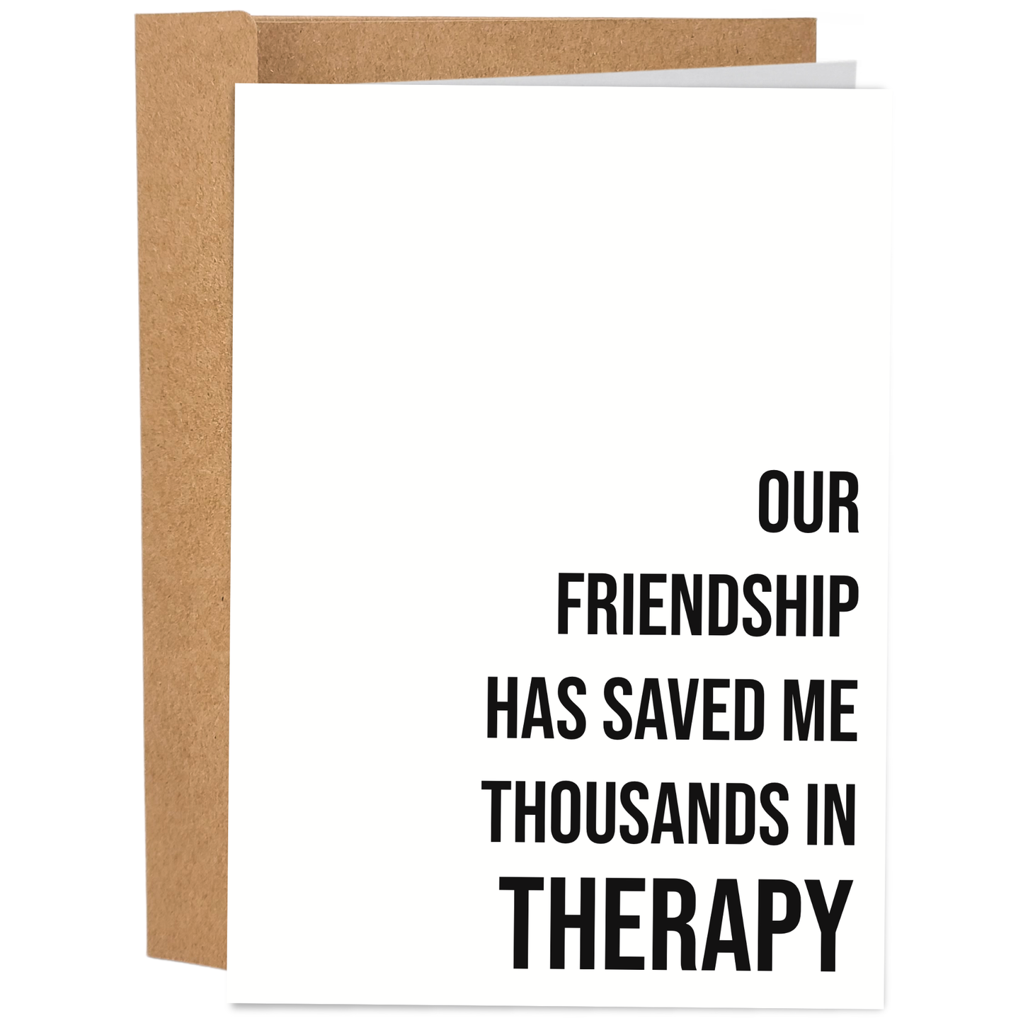 Saved Me Thousands In Therapy Card
