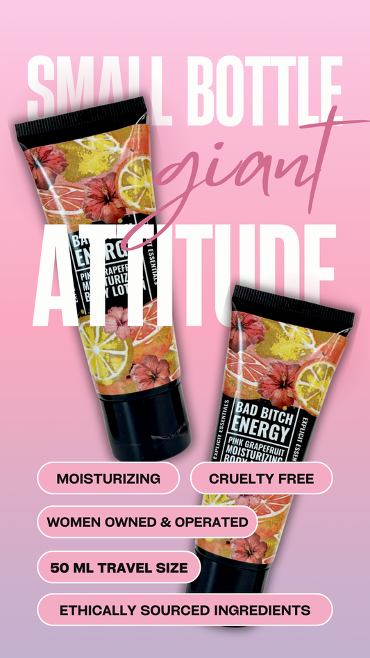 Bad Bitch Energy Mini Lotion