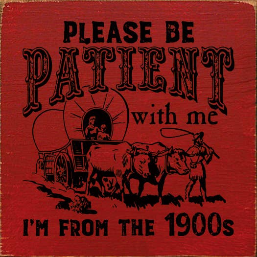 Please be patient with me, I'm from the 1900s