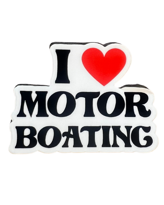 I love Motor Boating Sticker - Mistakes on the Lake