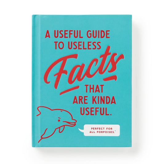 A Useful Guide to Useless Facts