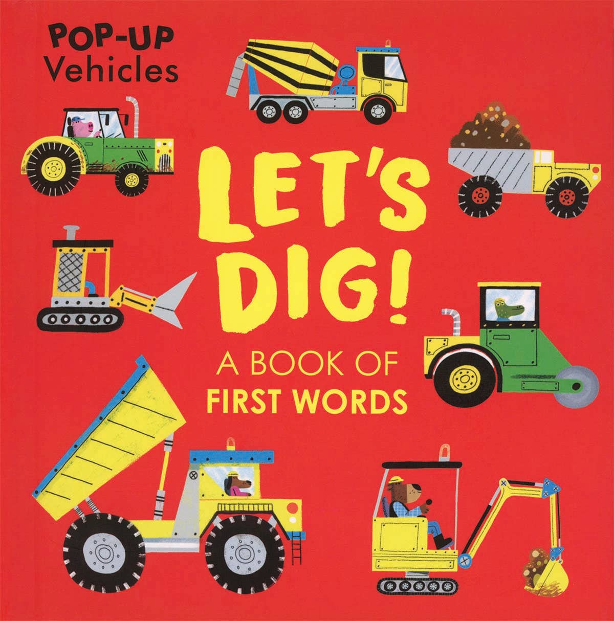 Pop-Up Vehicles: Let's Dig!