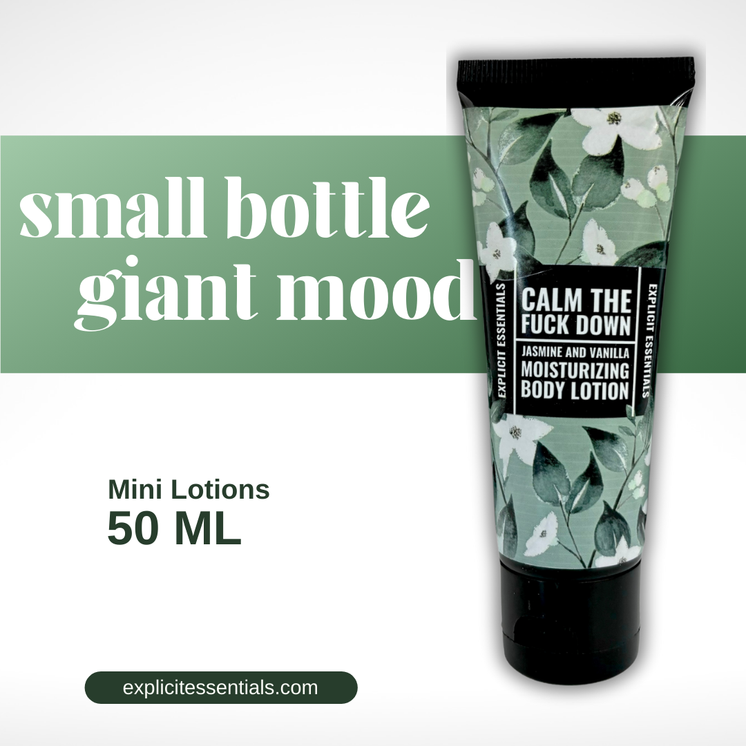Calm The Fuck Down - Mini Lotion