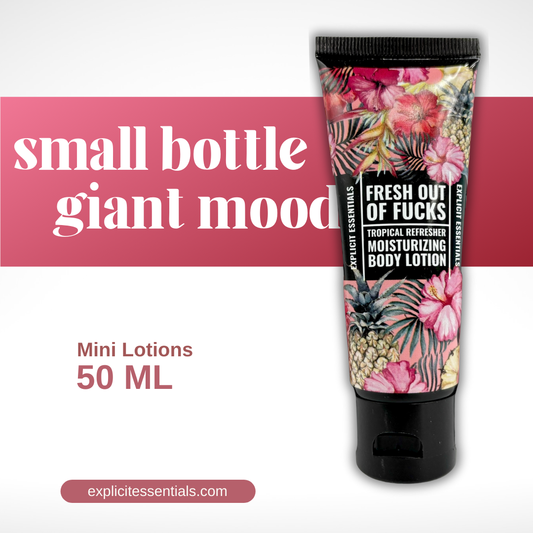 Fresh Outta Fucks - Mini Lotion