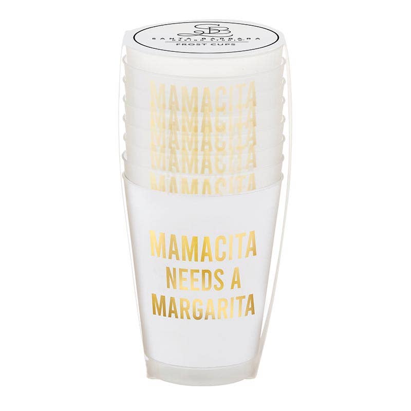 Mama Need a Margarita - Frosted Cup